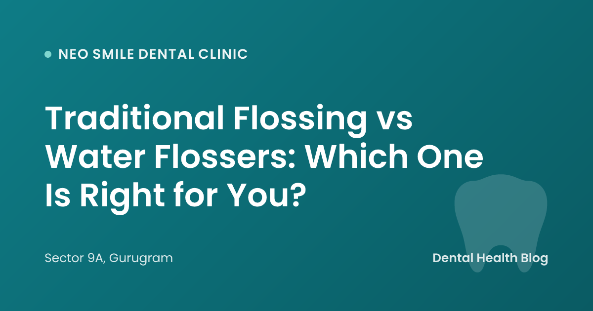 Traditional Flossing vs Water Flossers: Which One Is Right for You?